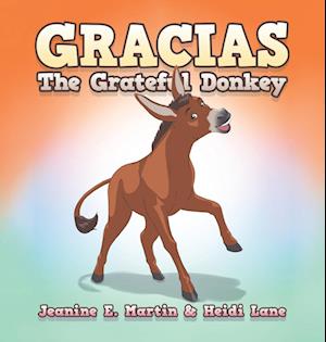 Gracias The Grateful Donkey