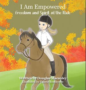 I Am Empowered: Freedom and Spirit of the Ride