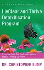 LivClear and Thrive Detoxification Program