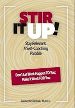 Stir It Up!