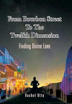 From Bourbon Street to the Twelfth Dimension