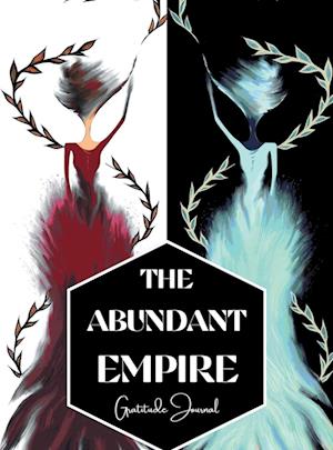 The Abundant Empire