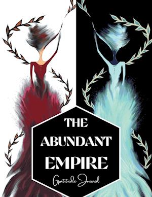 The Abundant Empire