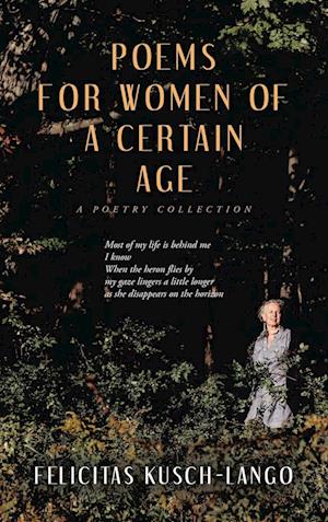 Poems for Women of a Certain Age