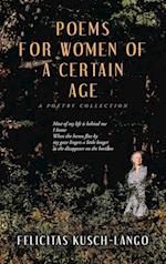 Poems for Women of a Certain Age