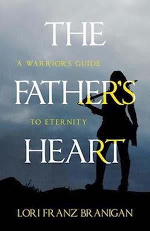 The Father's Heart