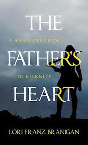 The Father's Heart