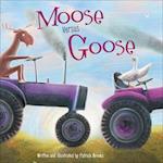 Moose Versus Goose