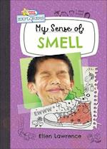 My Sense of Smell