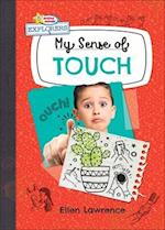 My Sense of Touch