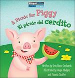 A Picnic for Piggy / El Pícnic del Cerdito