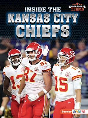 Inside the Kansas City Chiefs