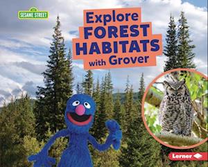 Explore Forest Habitats with Grover