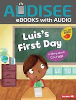 Luis's First Day