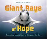 Giant Rays of Hope