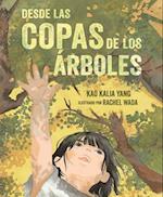 From the Tops of the Trees (Spanish)
