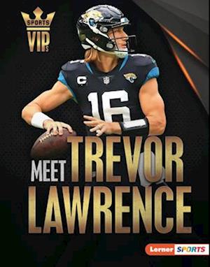 Meet Trevor Lawrence