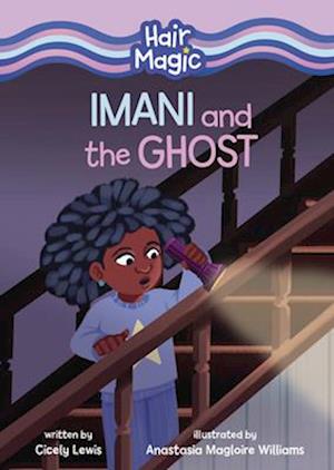 Imani and the Ghost