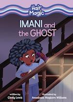 Imani and the Ghost