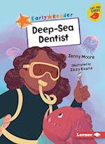 Deep-Sea Dentist