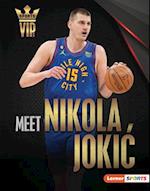 Meet Nikola Jokic