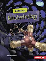 Explore Nanotechnology