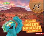 Explore Desert Habitats with Rosita