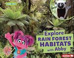 Explore Rain Forest Habitats with Abby