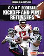 G.O.A.T. Football Kickoff and Punt Returners