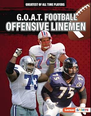 G.O.A.T. Football Offensive Linemen