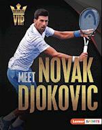 Meet Novak Djokovic