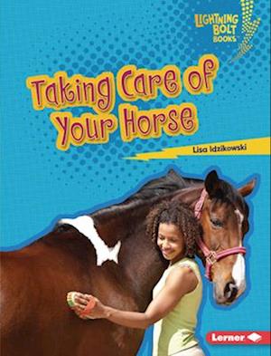 Taking Care of Your Horse