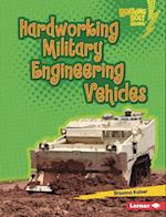 Hardworking Military Engineering Vehicles