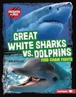 Great White Sharks vs. Dolphins