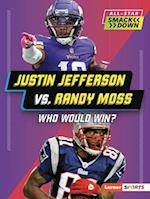 Justin Jefferson vs. Randy Moss