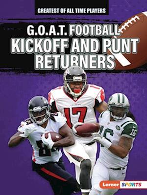 G.O.A.T. Football Kickoff and Punt Returners