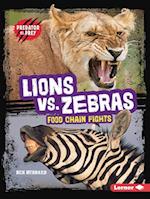 Lions vs. Zebras