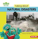 Talking about Natural Disasters