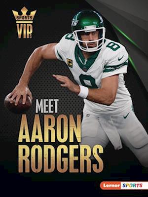 Meet Aaron Rodgers