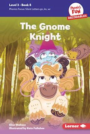 The Gnome Knight