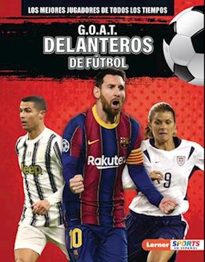 G.O.A.T. Delanteros de Fútbol (G.O.A.T. Soccer Strikers)