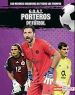 G.O.A.T. Porteros de Fútbol (G.O.A.T. Soccer Goalkeepers)