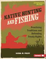 Native Hunting and Fishing