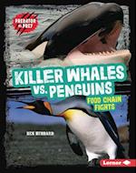 Killer Whales vs. Penguins