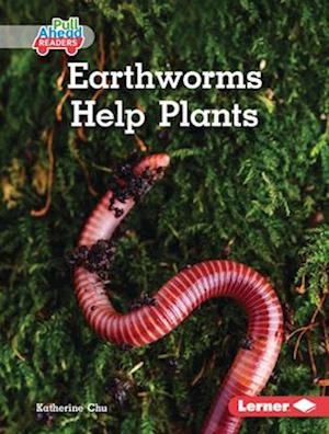 Earthworms Help Plants