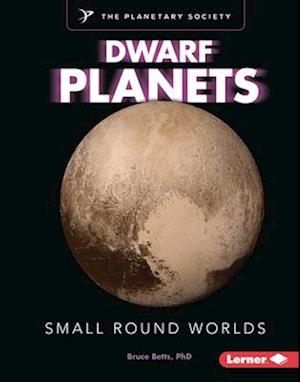 Dwarf Planets