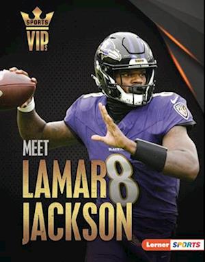 Meet Lamar Jackson