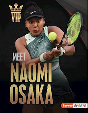 Meet Naomi Osaka