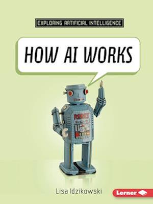 How AI Works