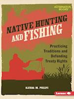 Native Hunting and Fishing